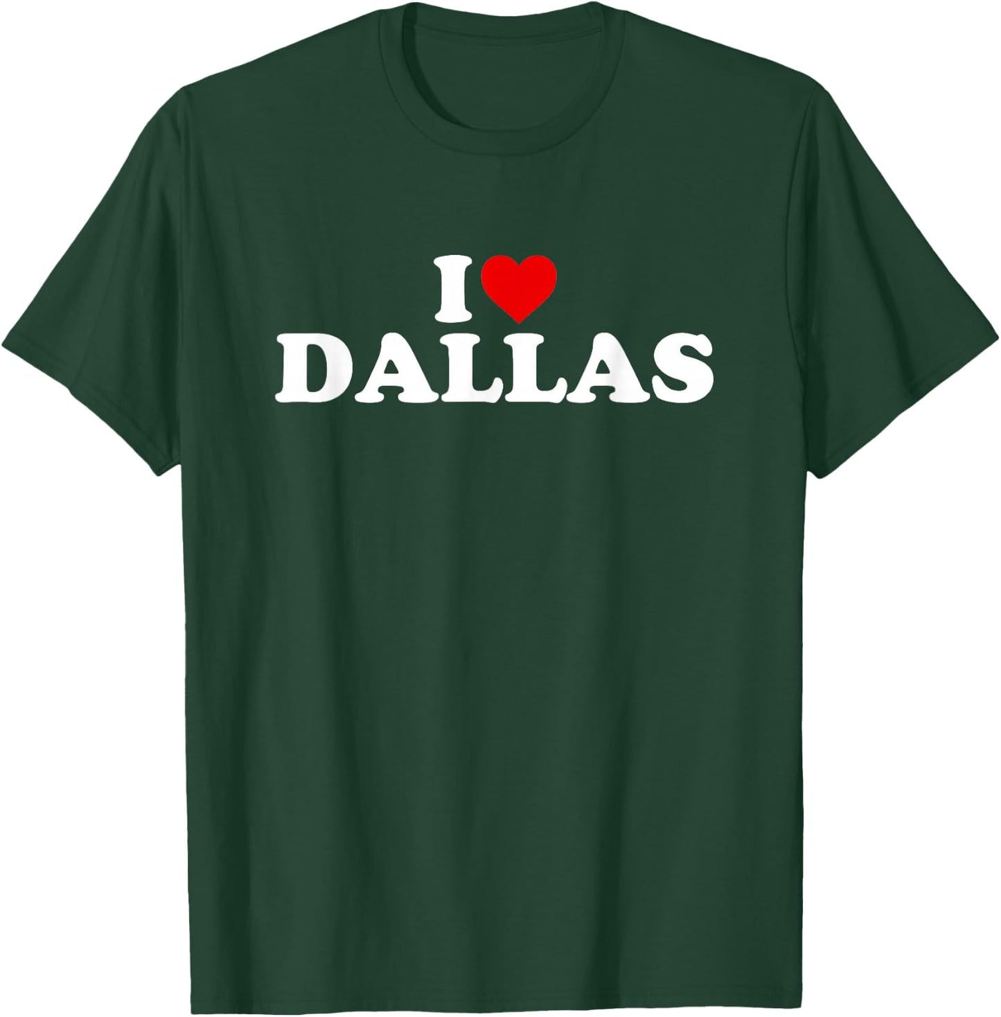 I Love Dallas - Heart T-Shirt - T-Shirt | Forest