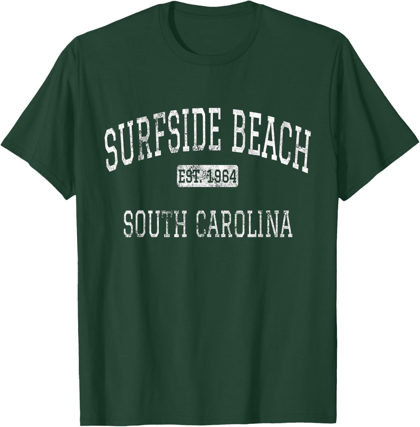 Surfside Beach South Carolina SC Vintage T-Shirt - T-Shirt | Forest
