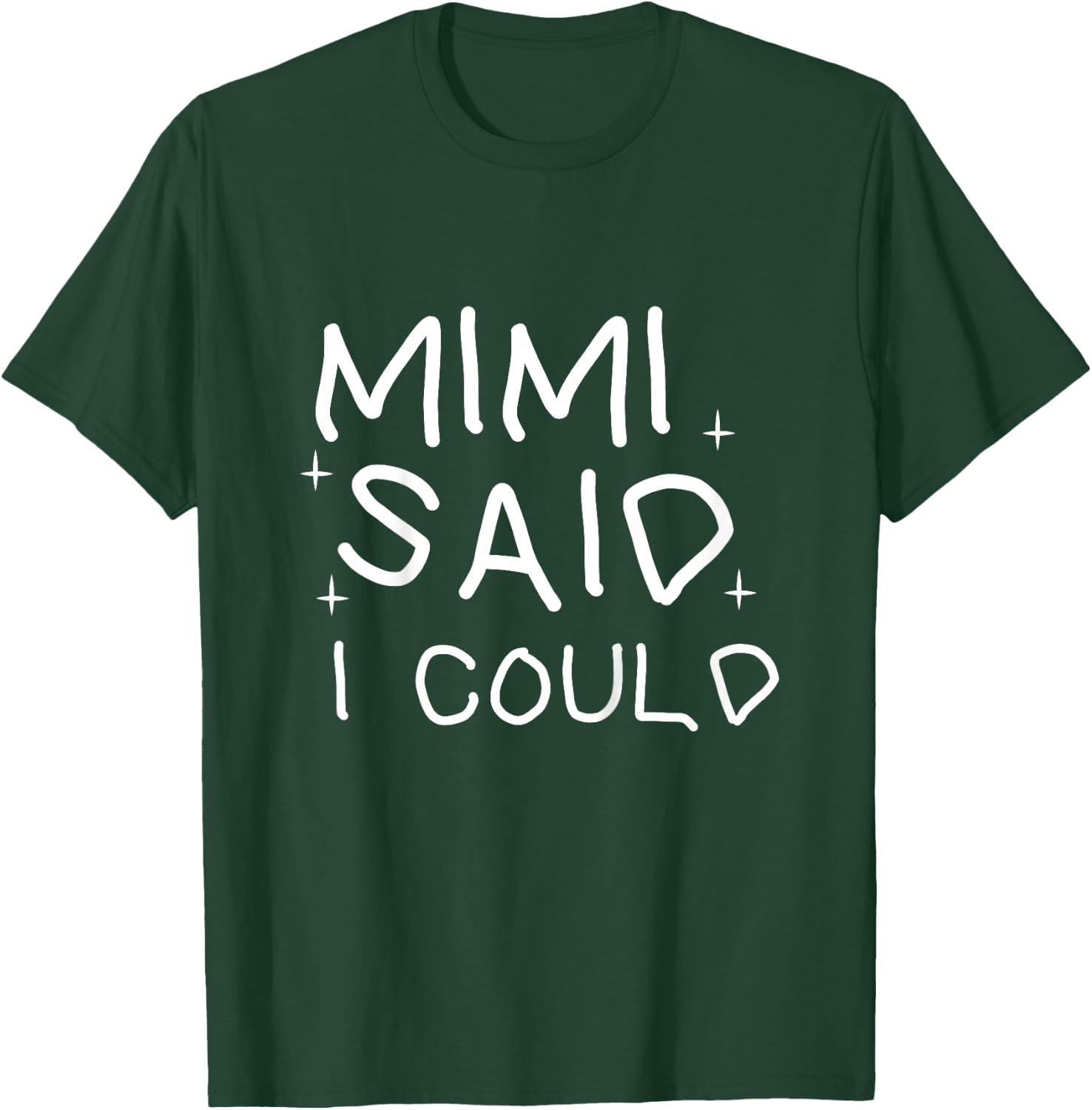 Funny Mimi Said i Could Toddler Shirt from Grandma to Kids T-Shirt - T-Shirt | Forest