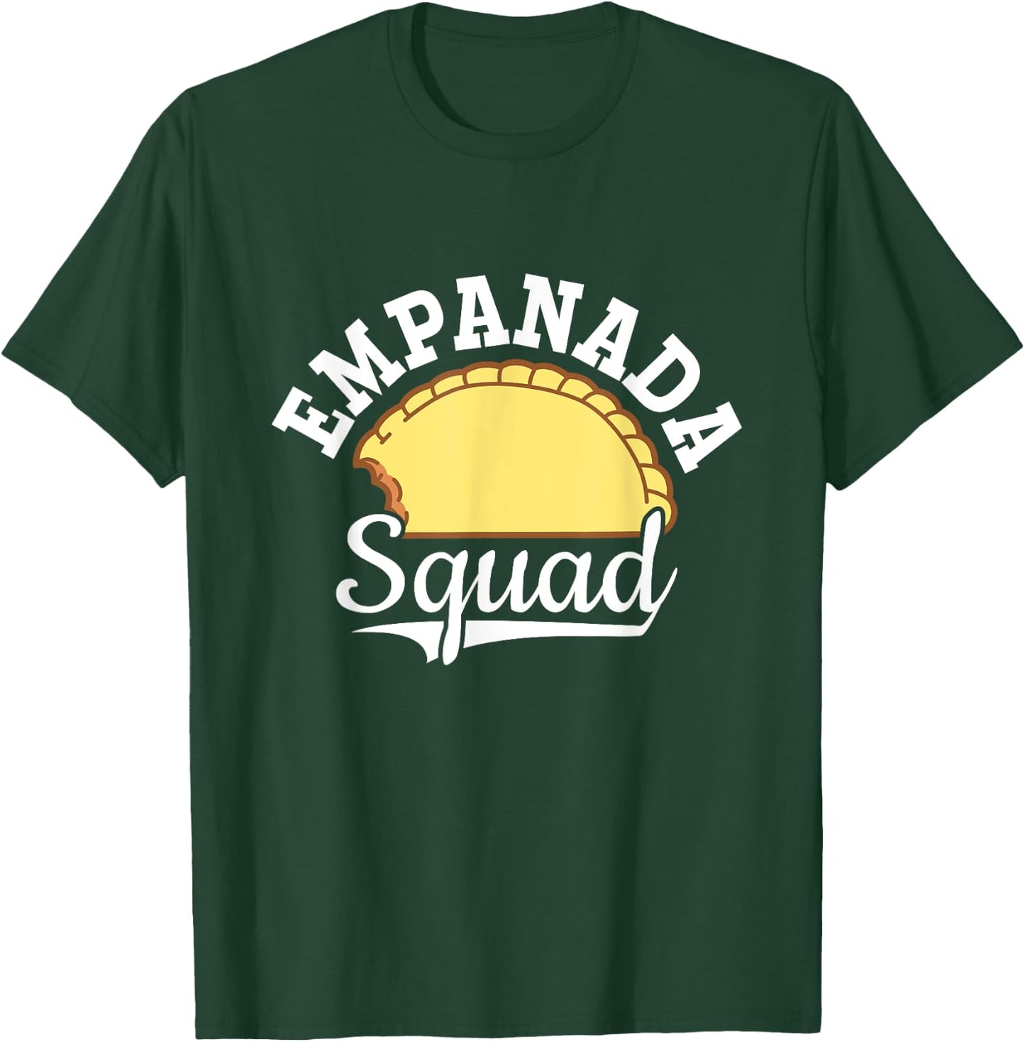 Empanada Squad Empanada Baker Empanada Lovers T-Shirt - T-Shirt | Forest