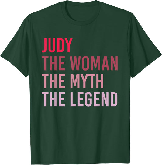 JUDY The Woman Myth Legend Personalized Name Birthday Gift T-Shirt - T-Shirt | Forest