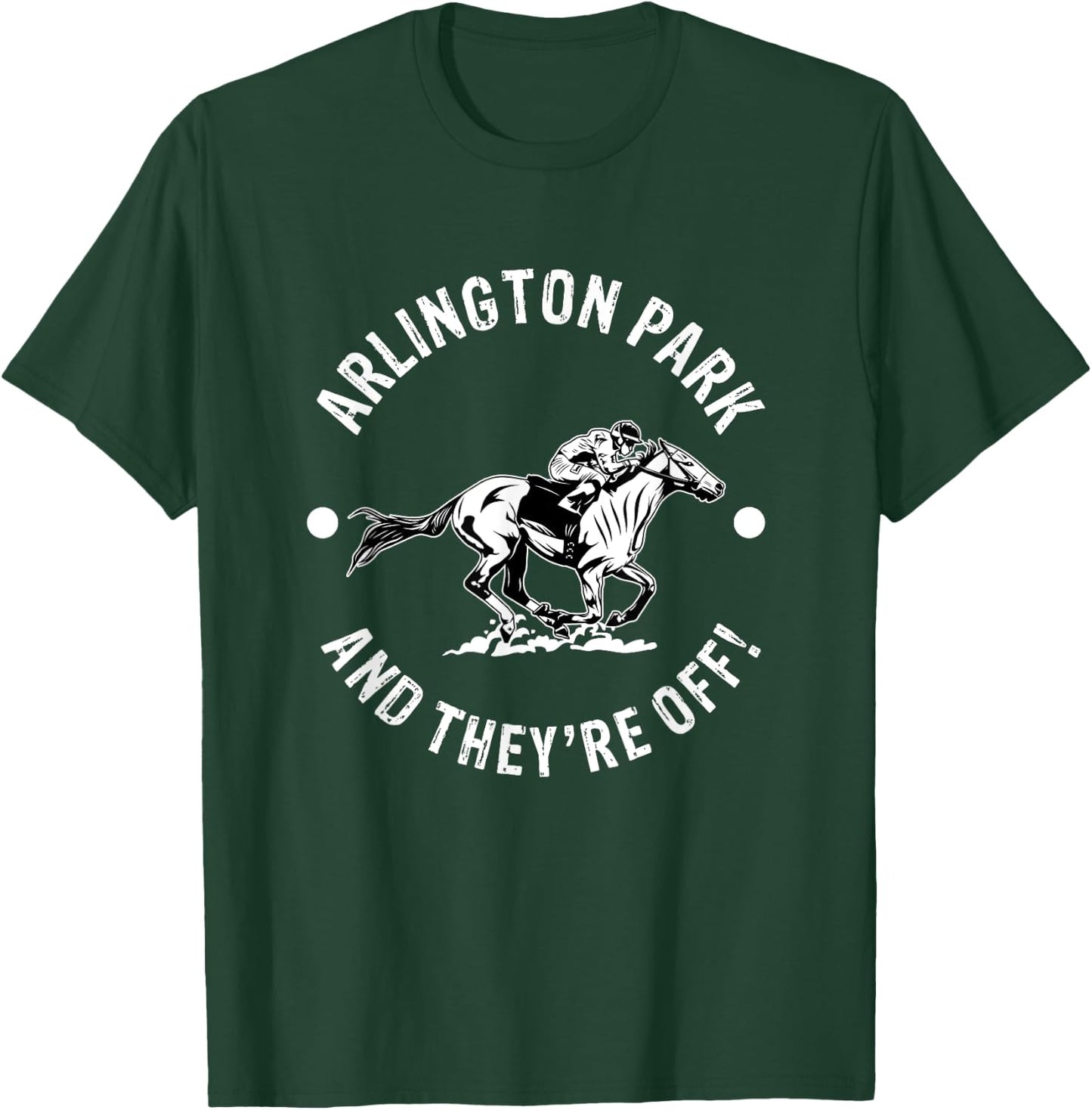 Arlington Park Racetrack Horse Racing Equestrian IL Derby T-Shirt - T-Shirt | Forest