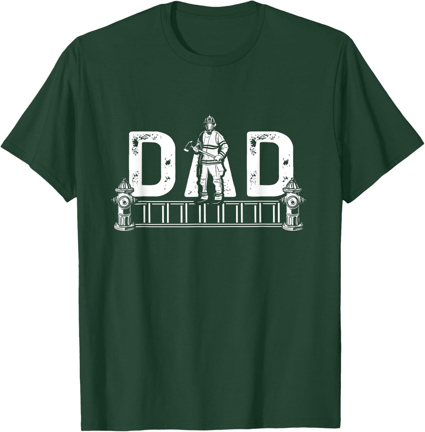 Firefighter Dad Fireman First Responder Fire Rescue T-Shirt - T-Shirt | Forest