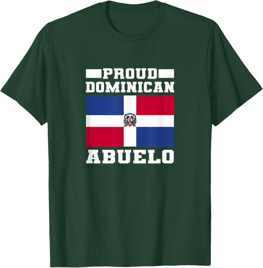 Proud Dominican Abuelo - Dominican Republic Flag T-Shirt - T-Shirt | Forest