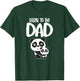 Soon to be Dad Panda Bear Gift Future Dad, New Dad T-Shirt - T-Shirt | Forest