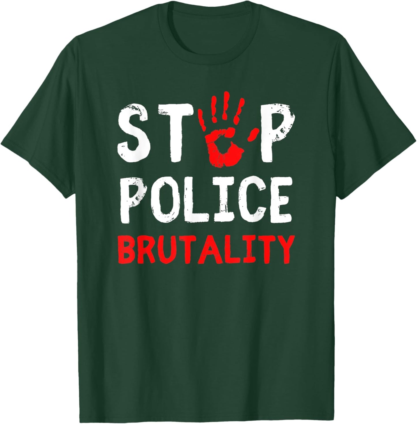 Stop Police Brutality Defund The Police End Police Brutality T-Shirt - T-Shirt | Forest