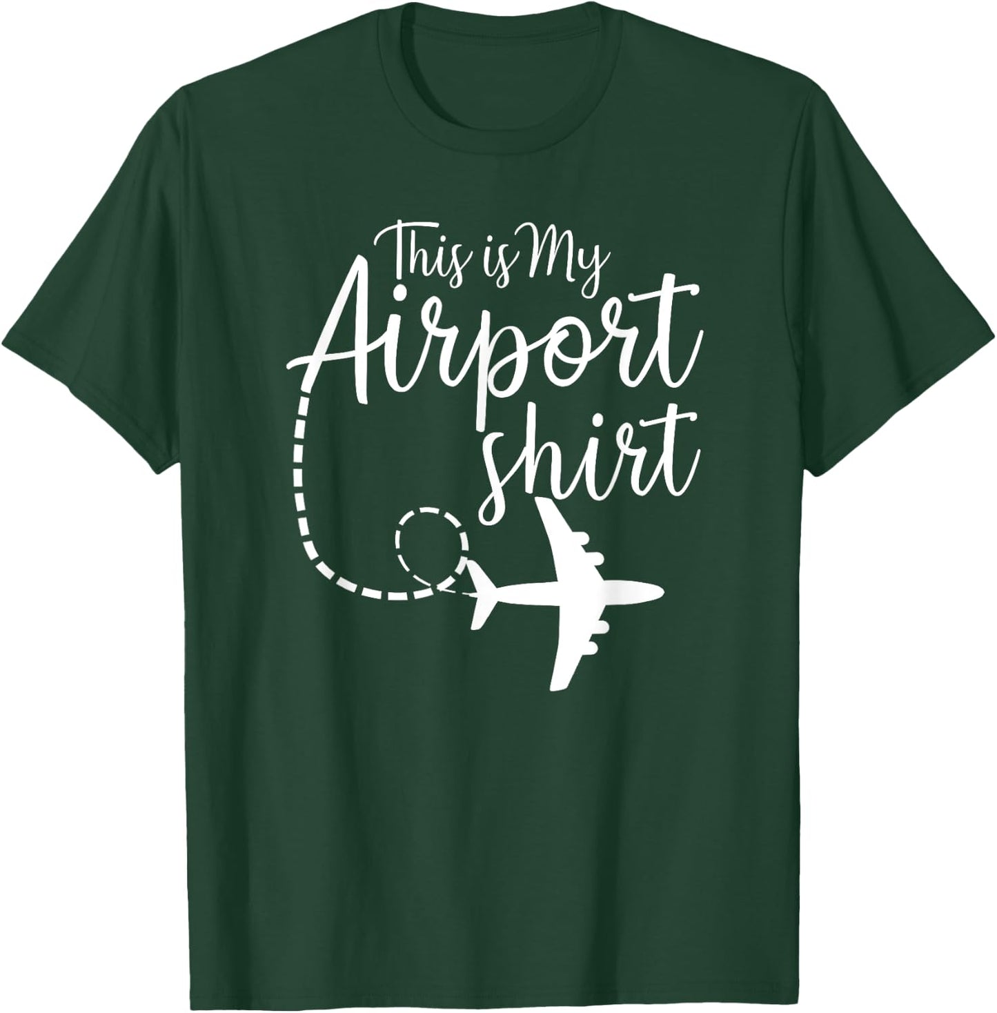 This Is My Airport Airplane Mode Traveling Vacation T-Shirt - T-Shirt | Forest