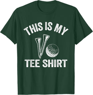 Golfing Jokes Golf Players Golfers Humor Pun This Is My T-Shirt - T-Shirt | Forest
