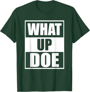 What Up Doe Detroit Meme T-Shirt - T-Shirt | Forest