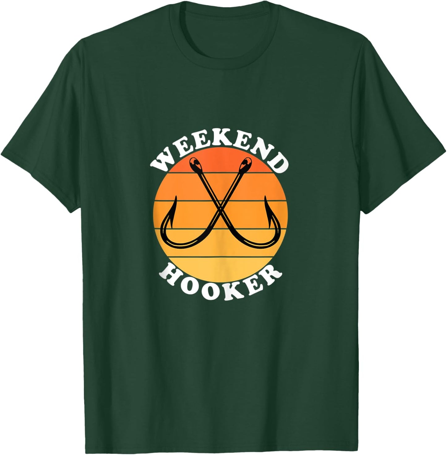 Weekend Hooker Retro Sun with Hooks Funny Fishing T-Shirt - T-Shirt | Forest