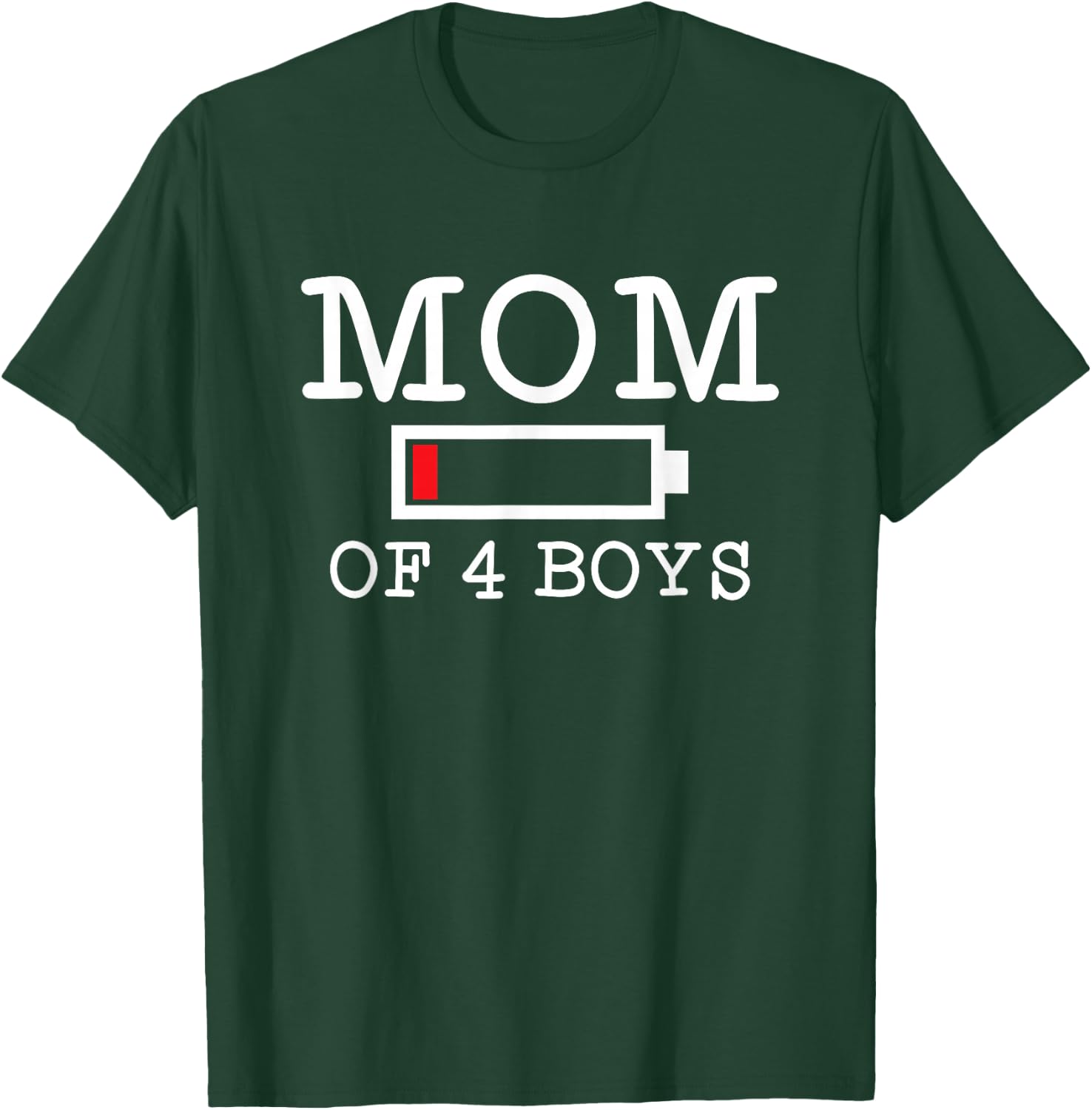 Mom of 4 Boys Mother's Day Four Sons T-Shirt - T-Shirt | Forest