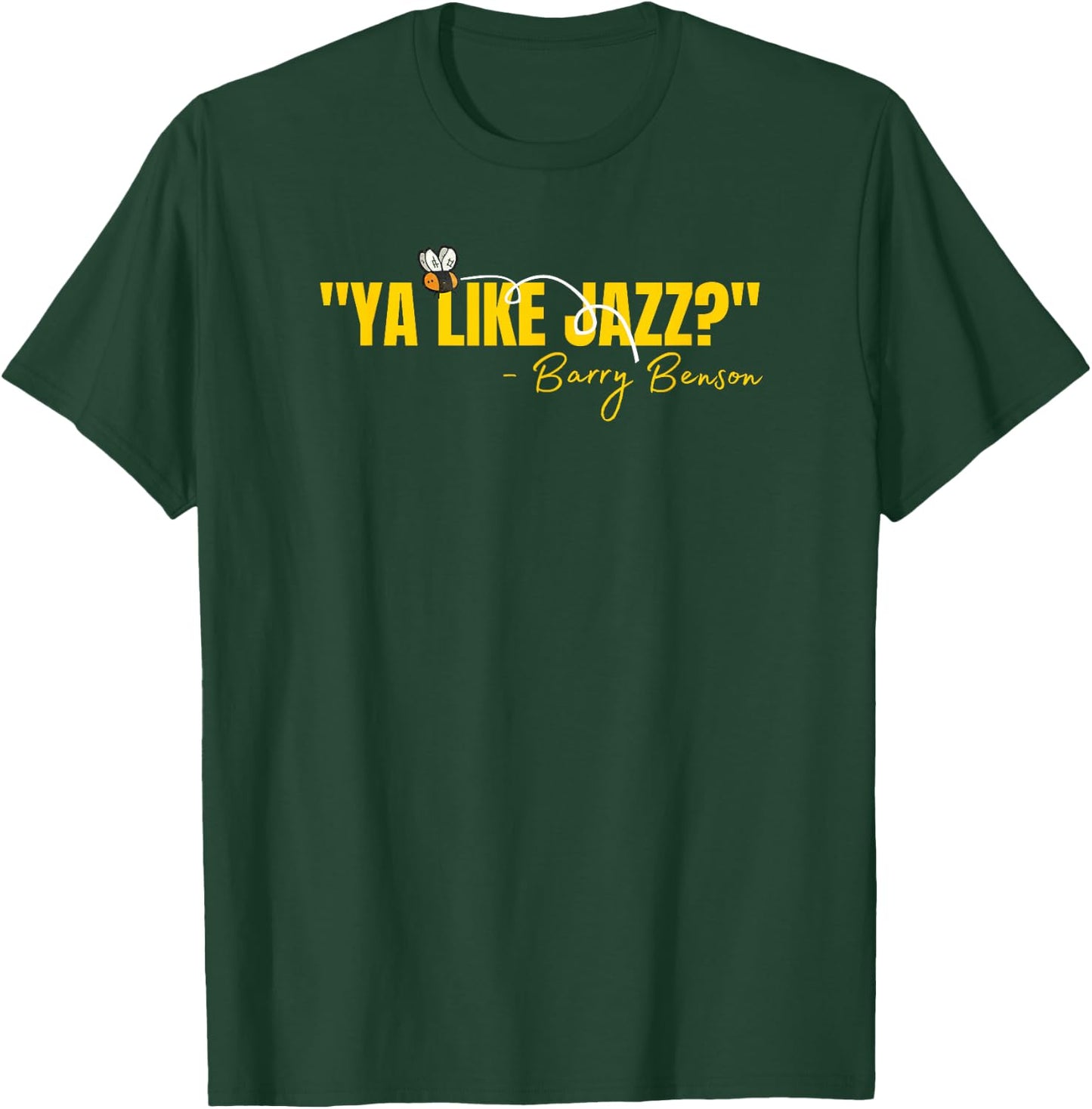 Ya Like Jazz? Funny Jazz Lovers Gifts T-Shirt - T-Shirt | Forest