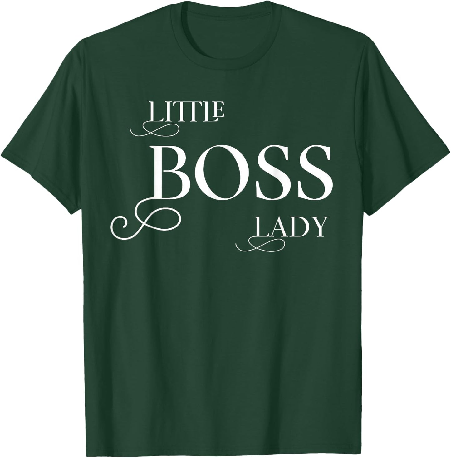 Little Boss Lady Baby Children Toddler Girl T-Shirt - T-Shirt | Forest