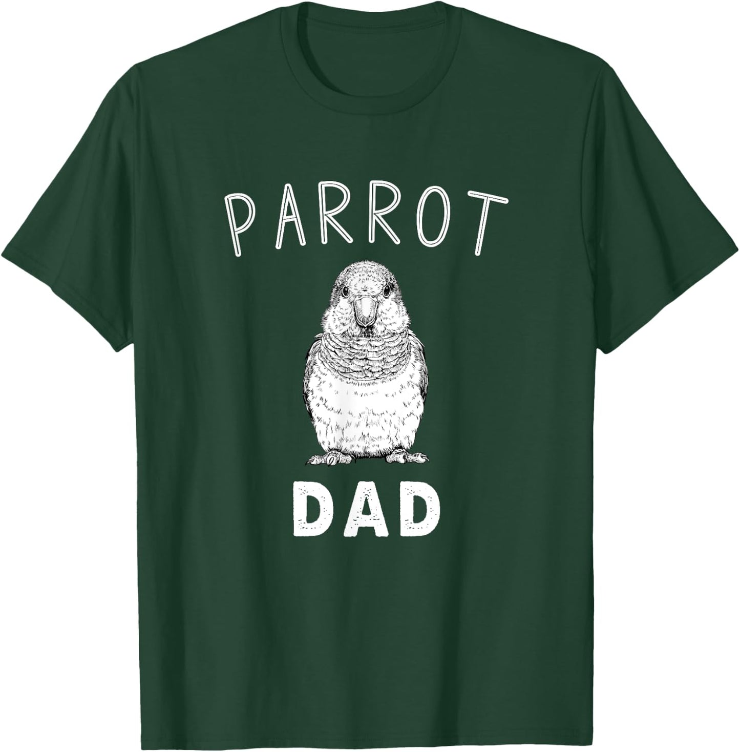 Parrot Dad Quaker Parrot Bird Papa T-Shirt - T-Shirt | Forest