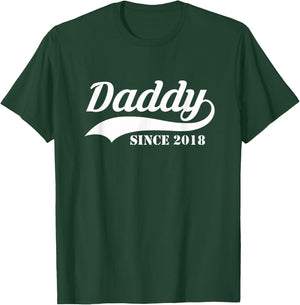 Daddy Since 2018 - New Dad Gift T-Shirt - T-Shirt | Forest
