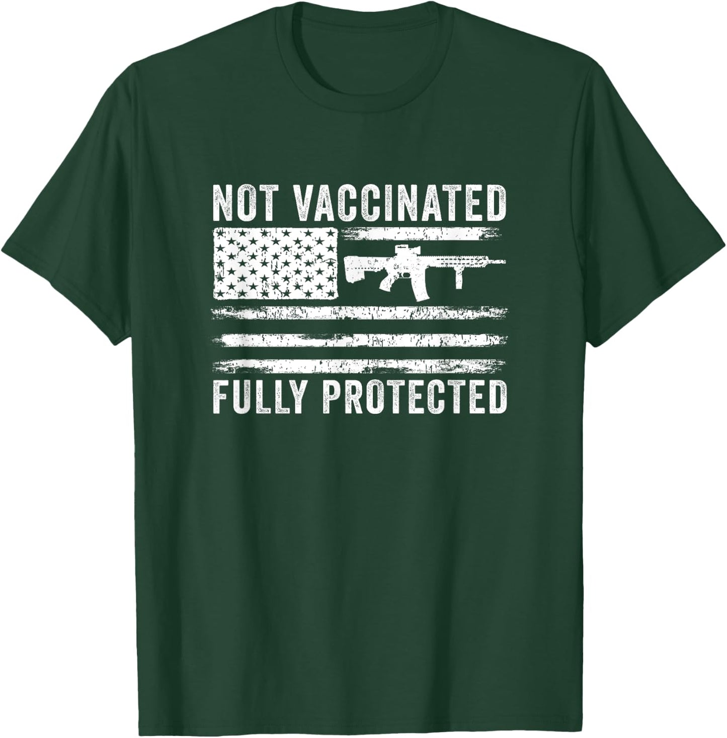 Anti Vaccine Not Vaccinated Fully Protected 2A Anti Vax T-Shirt - T-Shirt | Forest