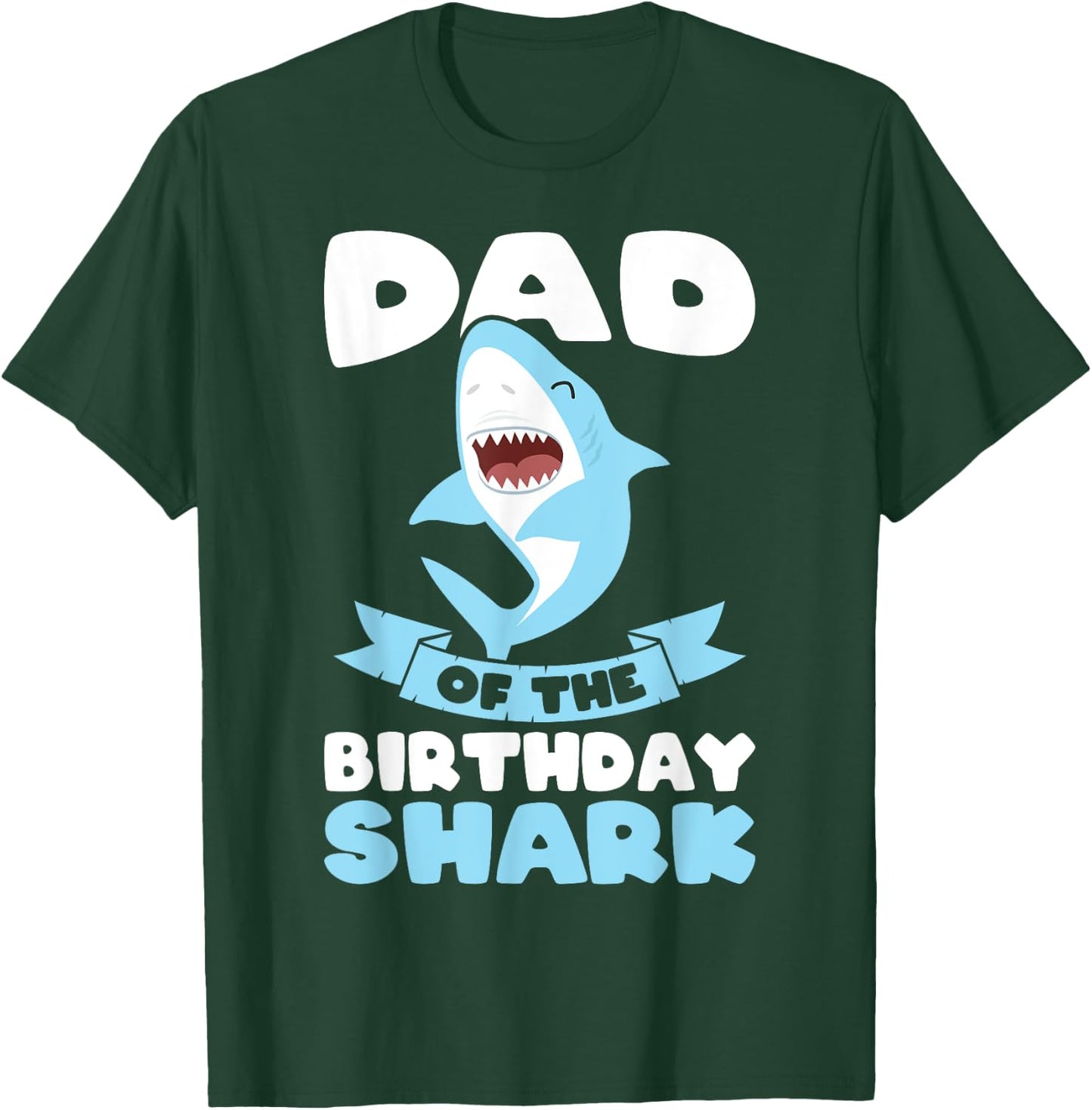 Dad of the Birthday Shark Birthday T-Shirt - T-Shirt | Forest