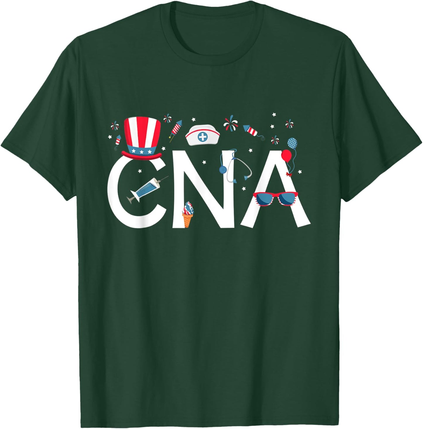 American CNA 4th of July Nursing Certified Nursing Assistant Women Kids Men T-Shirt - T-Shirt | Forest