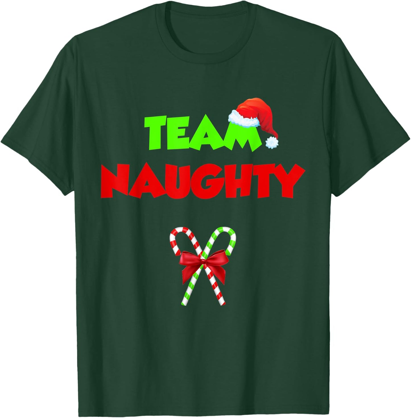 Team Naughty Nice Funny Christmas Xmas Gifts Women T-Shirt - T-Shirt | Forest