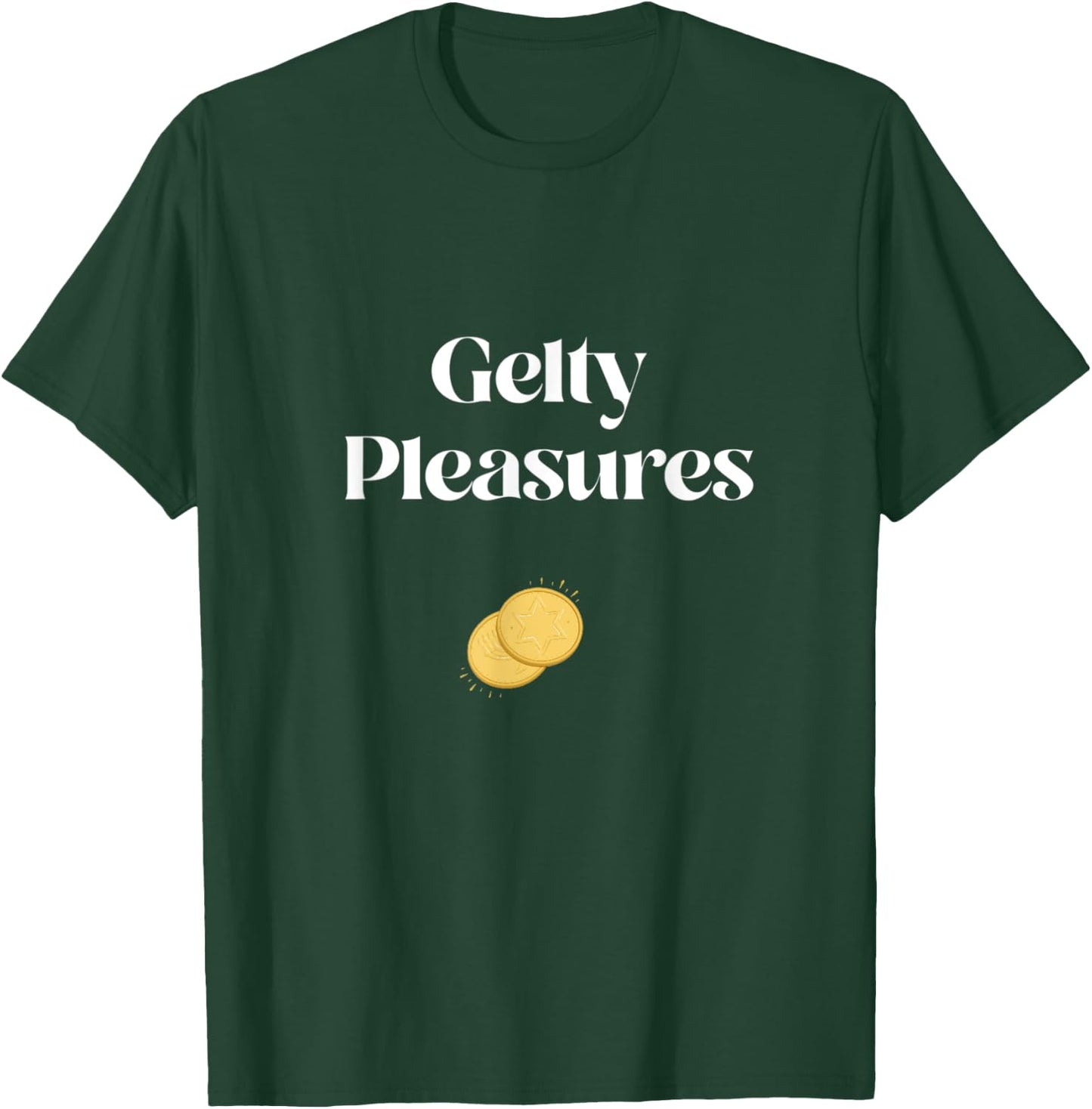 Gelty Pleasures Funny Hanukkah Channuka Gelt Dreidel Latke T-Shirt - T-Shirt | Forest