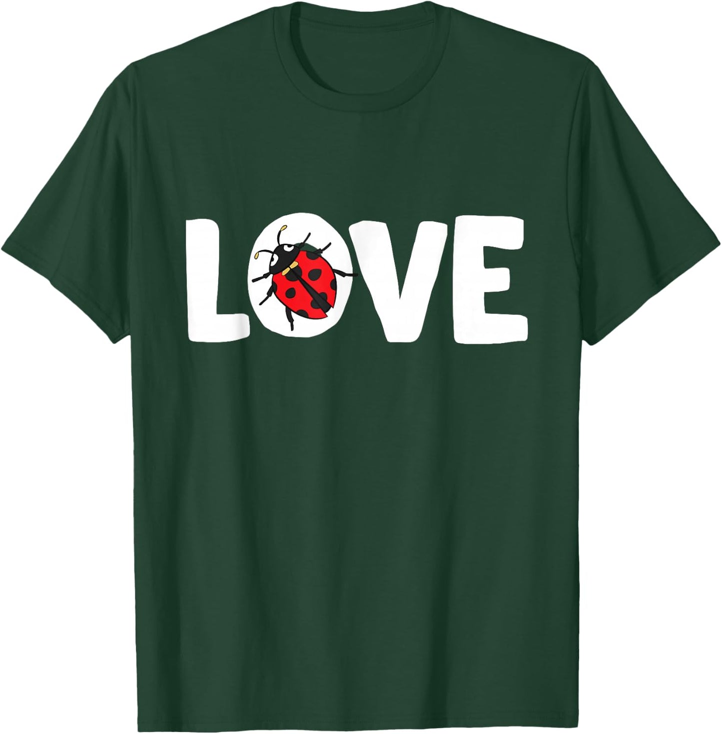 Ladybug Love Insect Bugs Cute Ladybug T-Shirt - T-Shirt | Forest