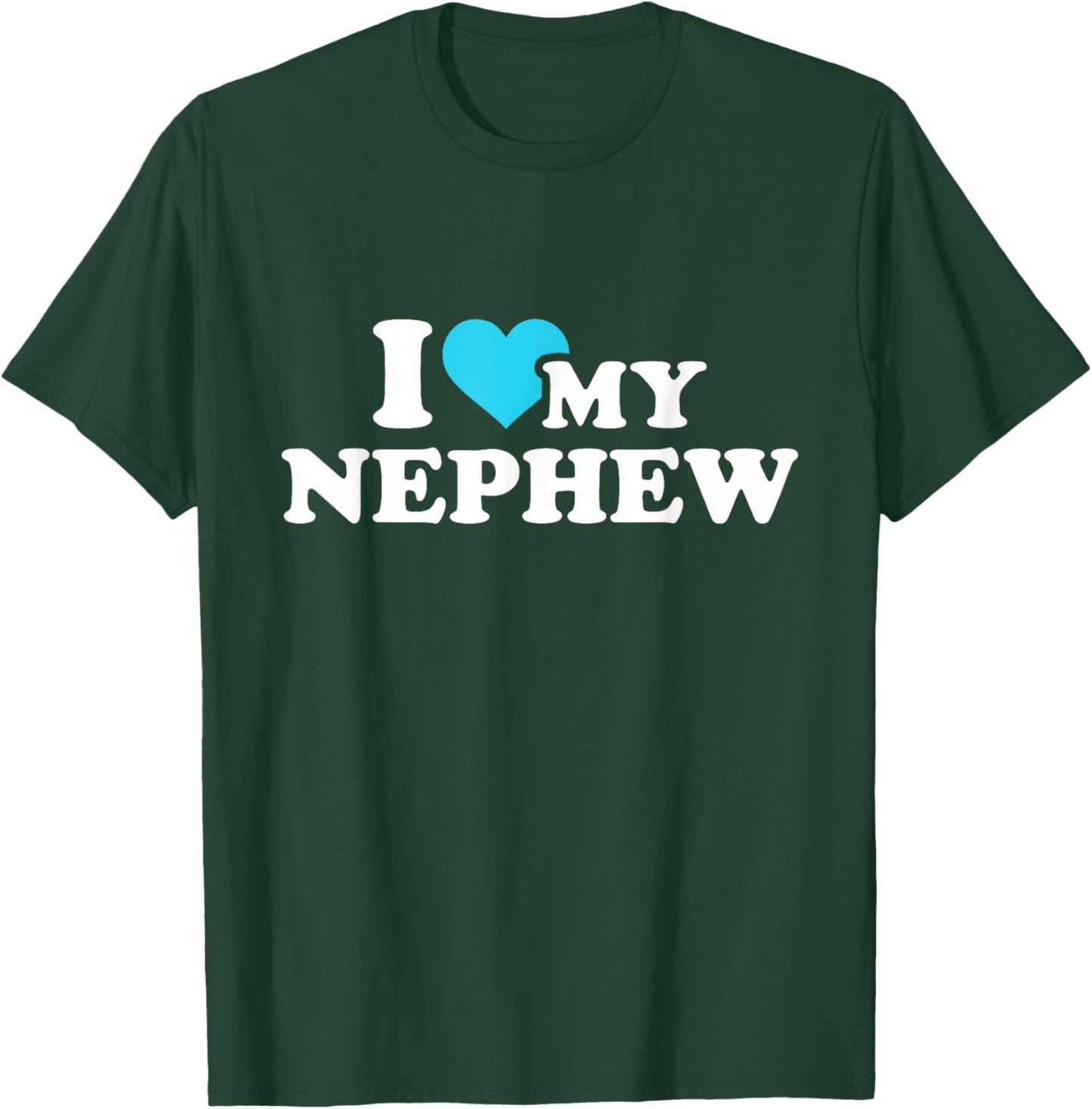 Ich liebe meinen Nephew T-Shirt - T-Shirt | Forest
