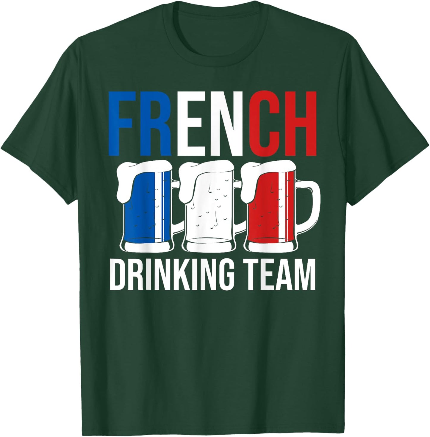 French Drinking Team Brew Beer Mug France Flag Beer Lover T-Shirt - T-Shirt | Forest