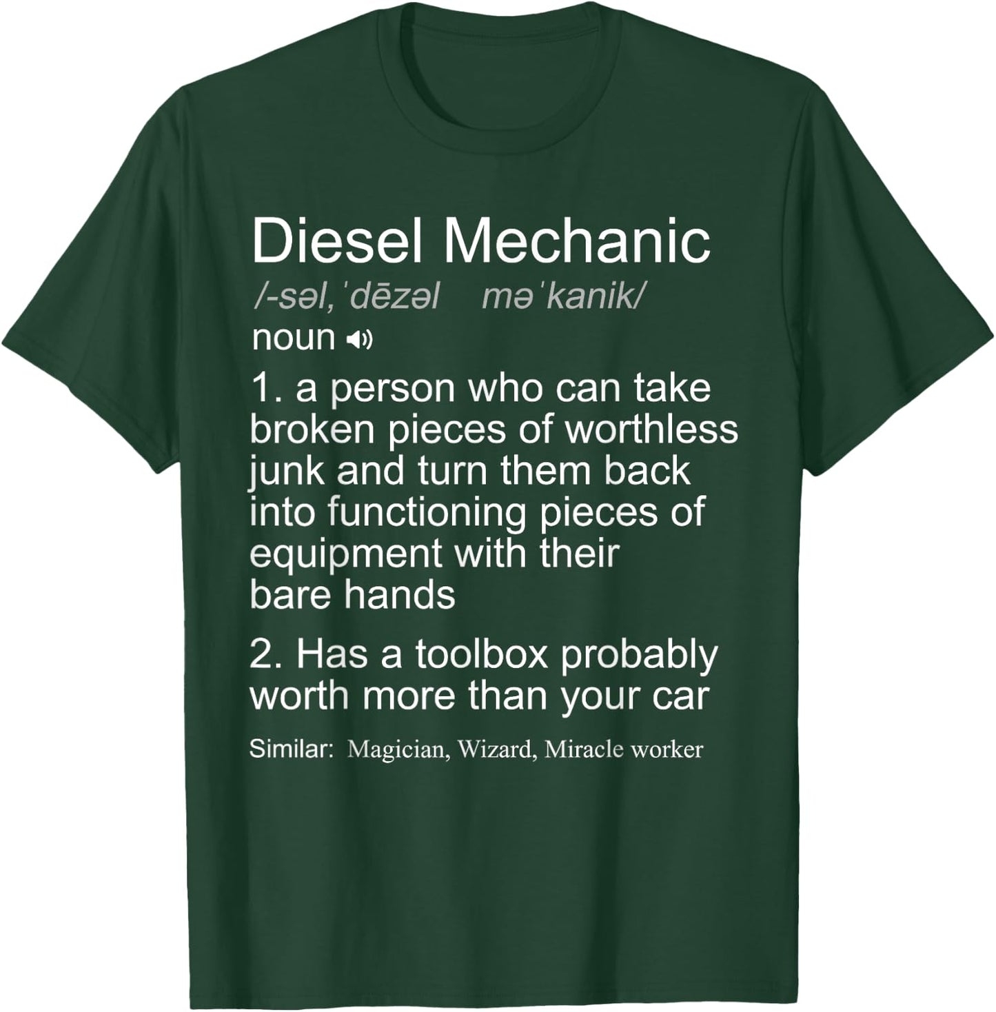 Funny Diesel Mechanic Definition Gift T-Shirt - T-Shirt | Forest
