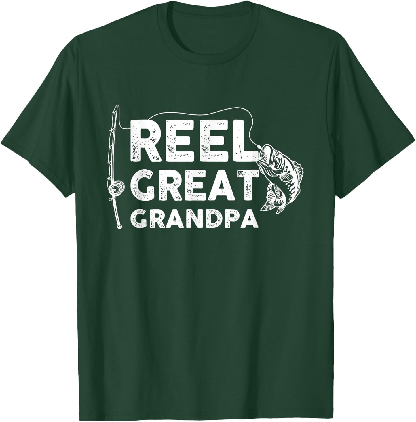 Reel Great Grandpa Fishing Daddy or Fisherman Grandpa T-Shirt - T-Shirt | Forest