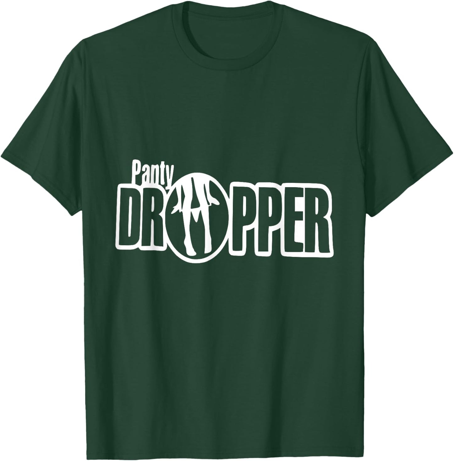 Tuning Sayings - Car Tuning Panty Dropper Tuning T-Shirt - T-Shirt | Forest