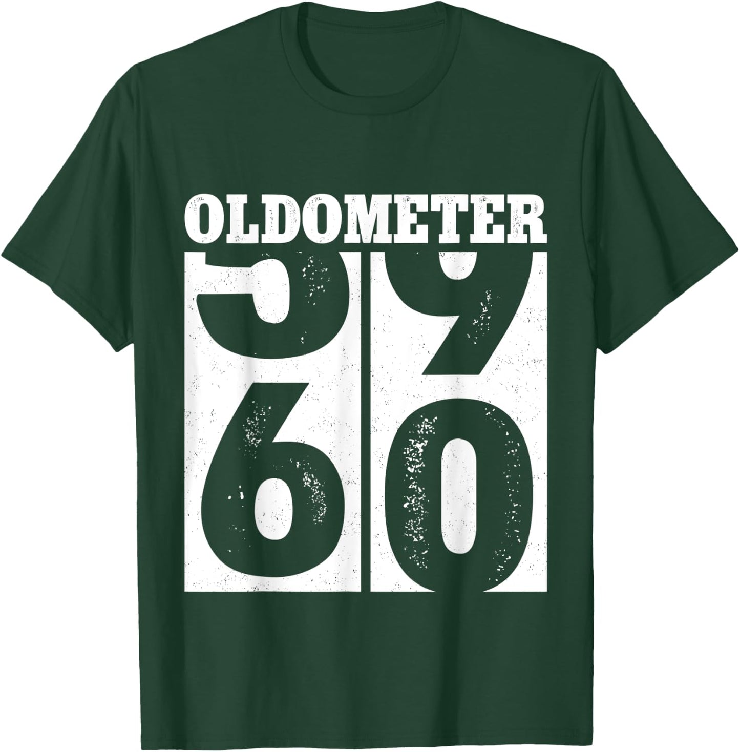 60th Birthday Gifts Oldometer 59-60 Men Women Funny Vintage T-Shirt - T-Shirt | Forest
