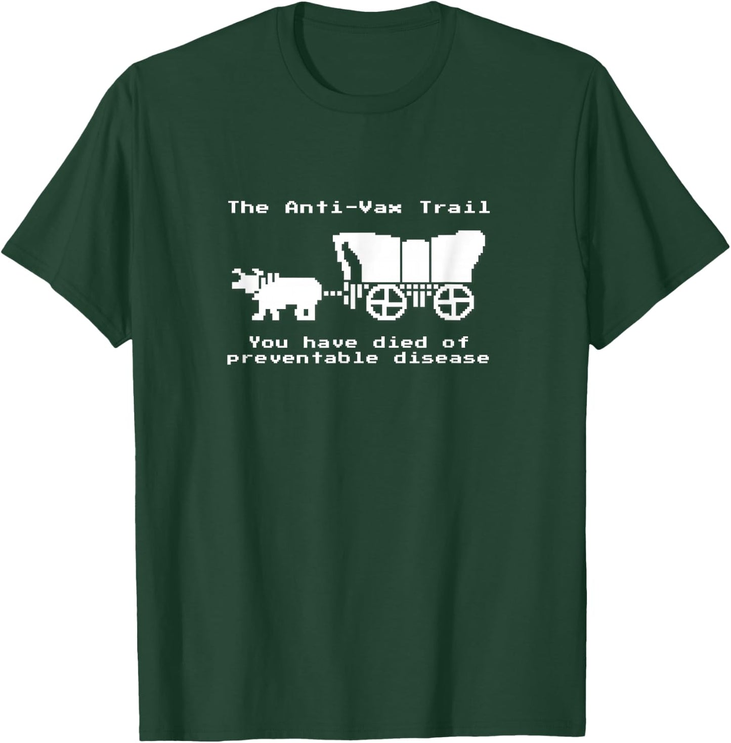 The Anti-Vax Trail Pro Vax Vaccination T-Shirt - T-Shirt | Forest