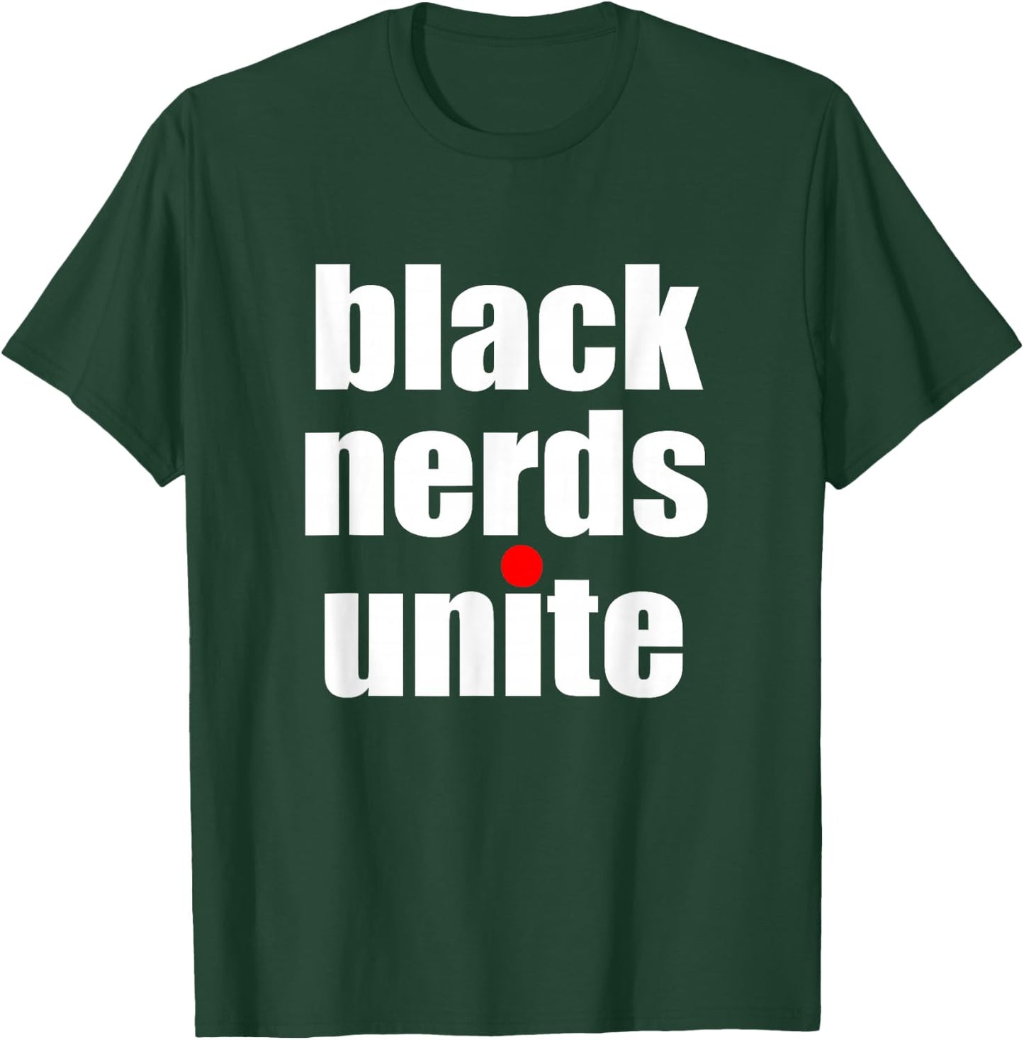 Black Nerds Unite Educated and Black Geek Pride T-Shirt - T-Shirt | Forest
