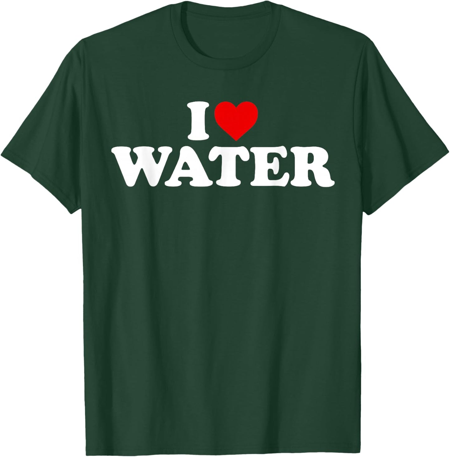 I Love Water - Heart T-Shirt - T-Shirt | Forest