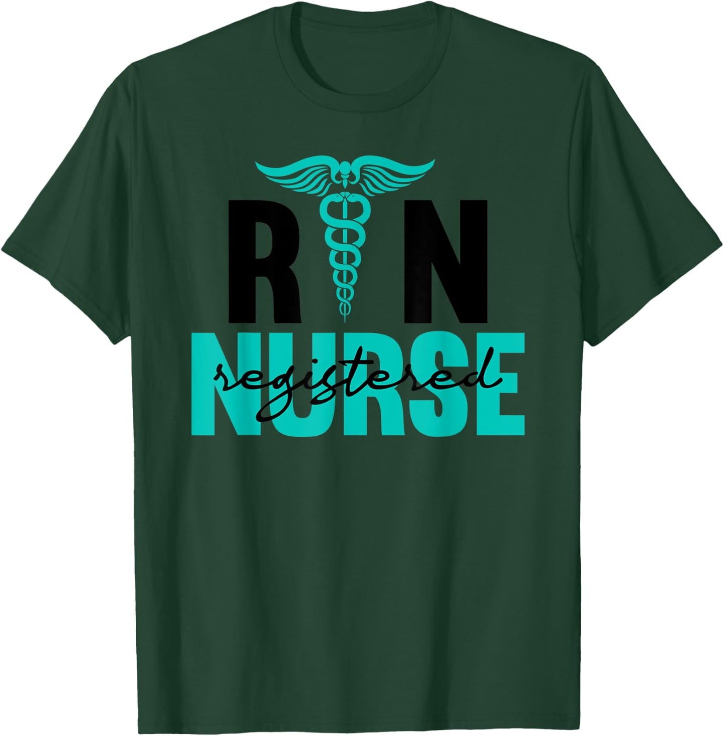 RN Nurse Registered Nurse Life Nursing School Women T-Shirt - T-Shirt | Forest