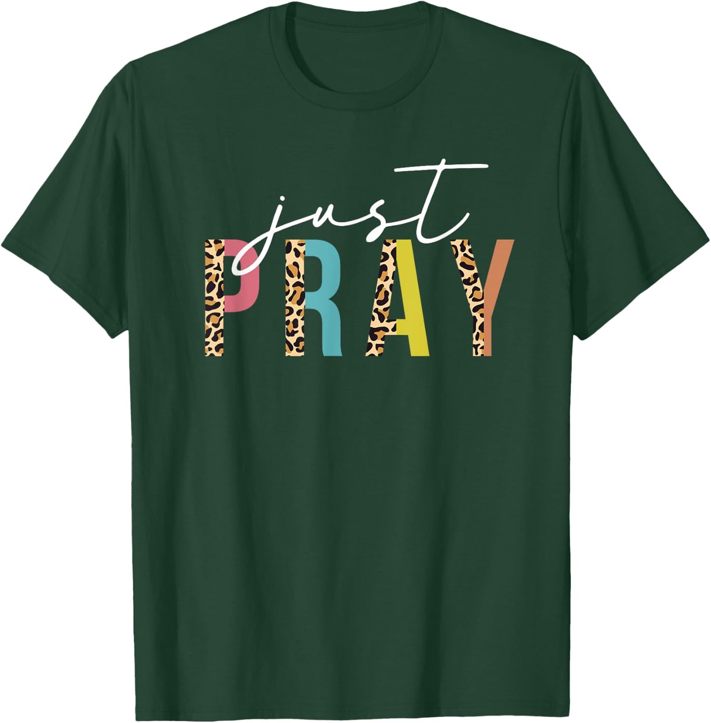 Just Pray Christian Faith Jesus God Lover Leopard Print T-Shirt - T-Shirt | Forest