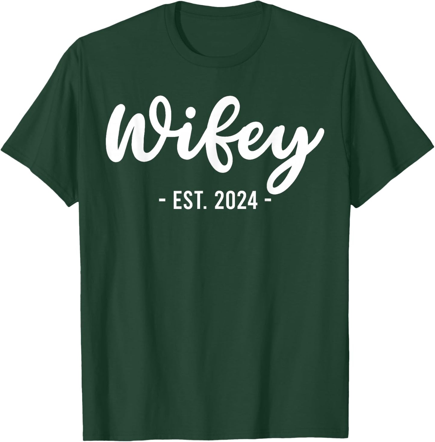 Wife Est 2024 Just Married Honeymoon Husband Wedding Couple T-Shirt - T-Shirt | Forest