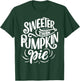 Thanksgiving Gift Sweeter Than Pumpkin Pie T-Shirt - T-Shirt | Forest