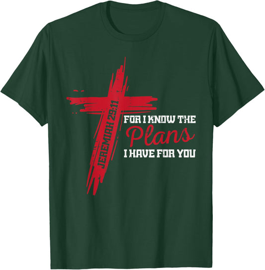 I Know The Plans I Have For You God Christian Men Women Kids T-Shirt - T-Shirt | Forest