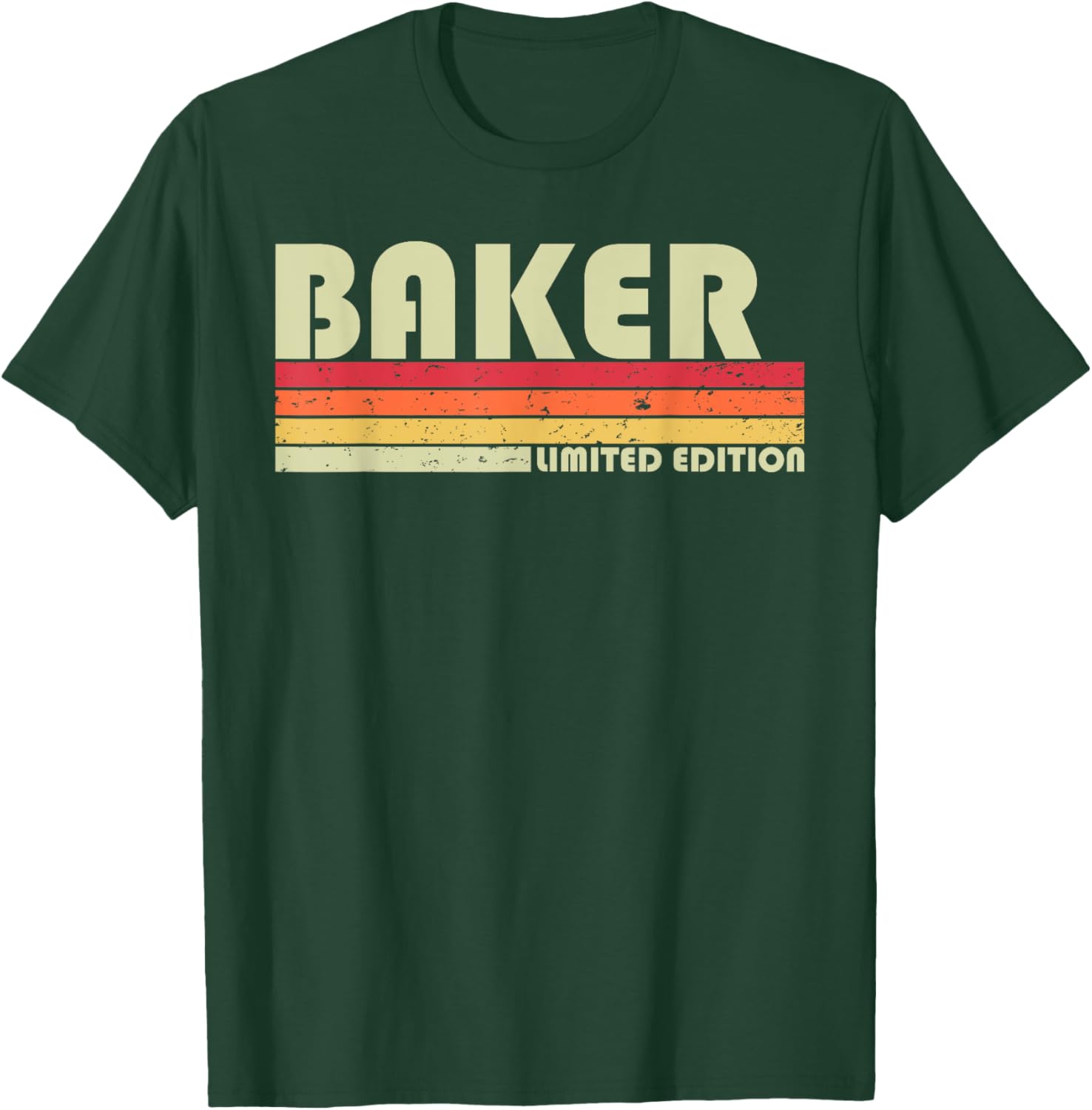 BAKER Funny Job Title Profession Birthday Worker Idea T-Shirt - T-Shirt | Forest