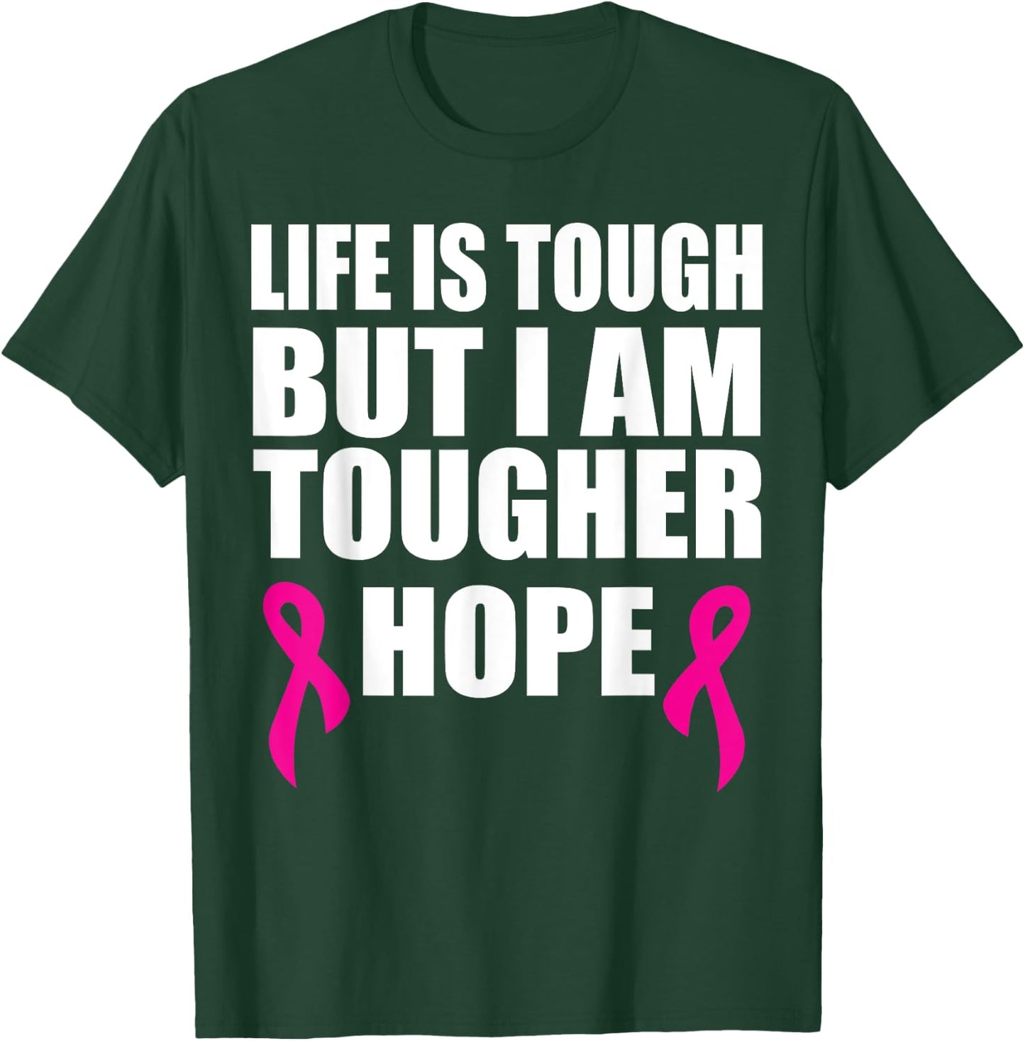 Breast cancer awareness life is tough but I am tougher T-Shirt - T-Shirt | Forest