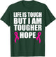 Breast cancer awareness life is tough but I am tougher T-Shirt - T-Shirt | Forest