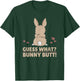 Cute Bunny - Funny Guess What? Bunny Butt! T-Shirt - T-Shirt | Forest