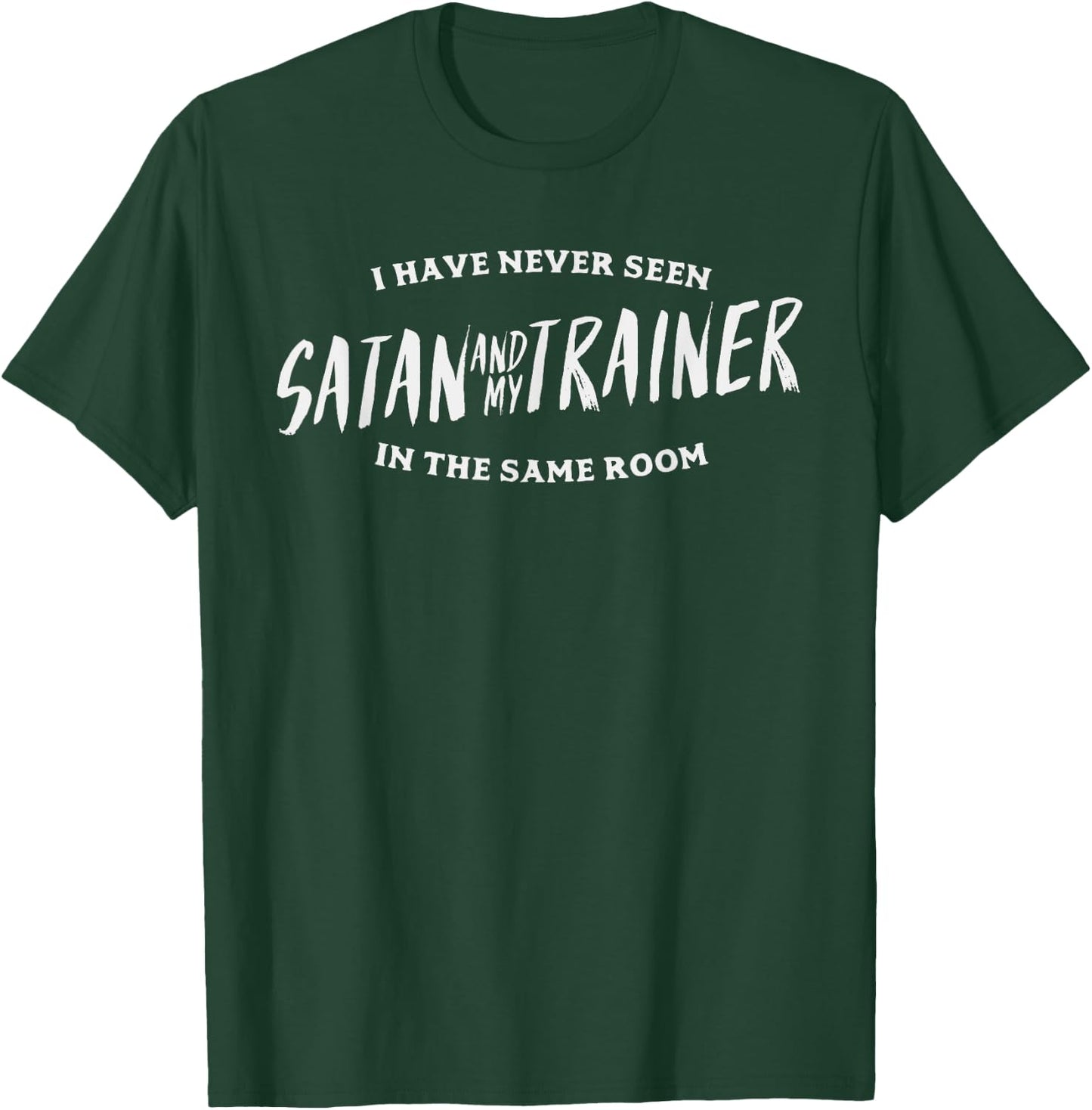 Funny Gym Shirt Fitness Trainer Satan Gift Weightlifting T-Shirt - T-Shirt | Forest
