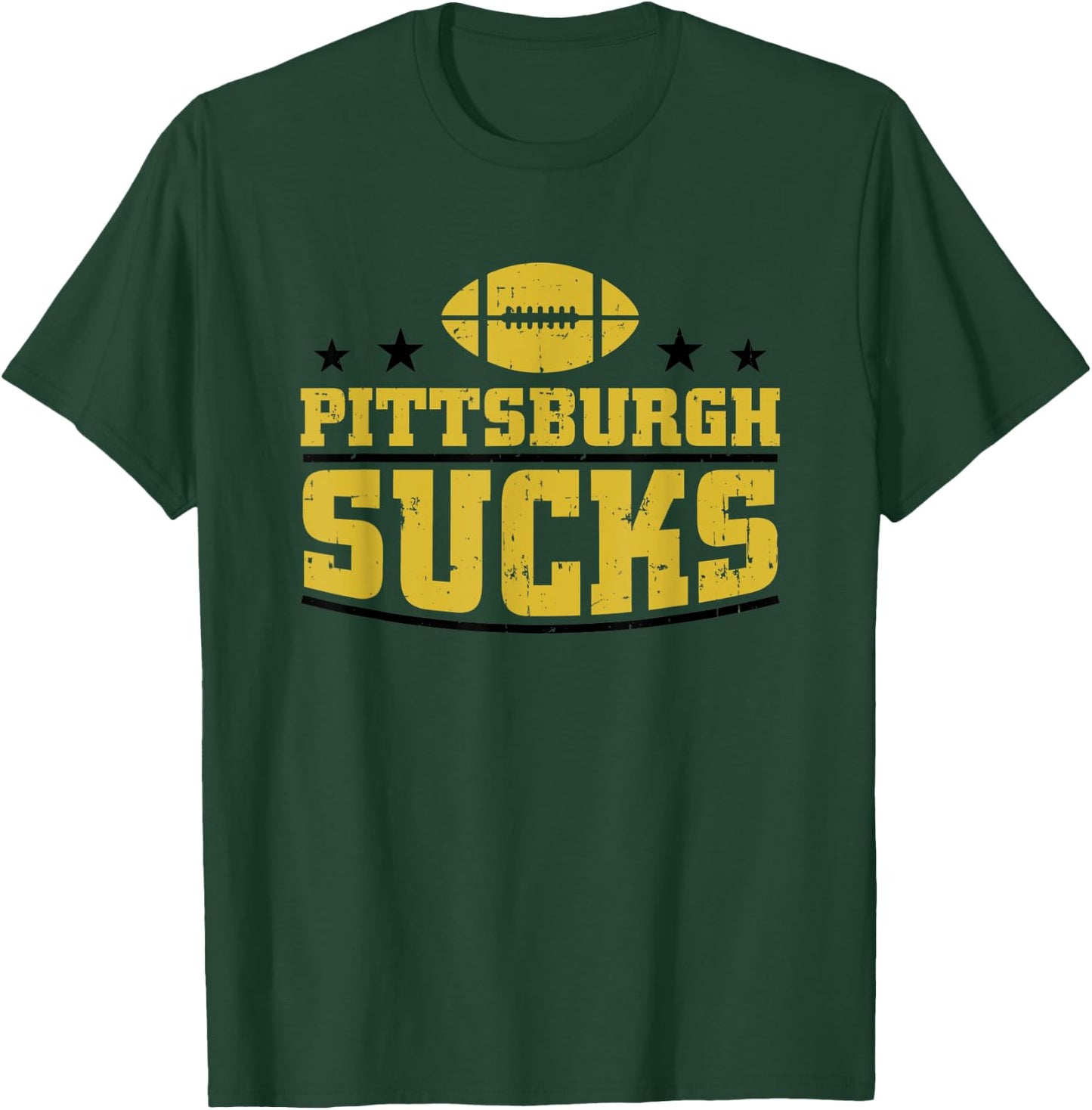Funny Pittsburgh Sucks Football Sarcastic Humor Baltimore T-Shirt - T-Shirt | Forest