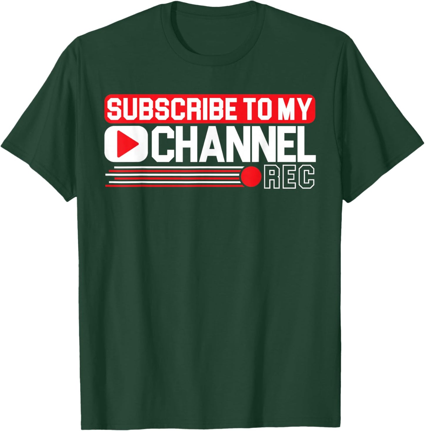 Subscribe To My Channel Livestreaming Online Streaming T-Shirt - T-Shirt | Forest