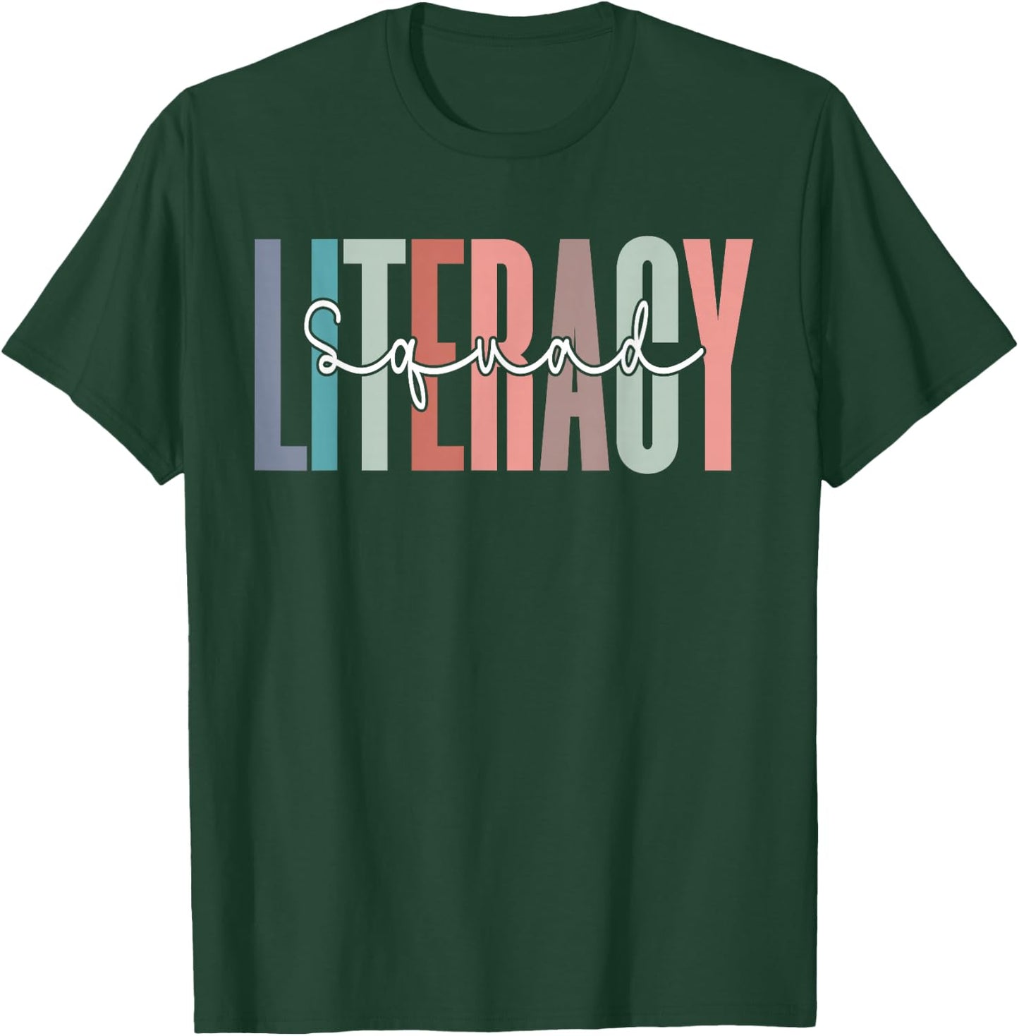 Literacy Squad Funny Literacy Teacher Students T-Shirt - T-Shirt | Forest
