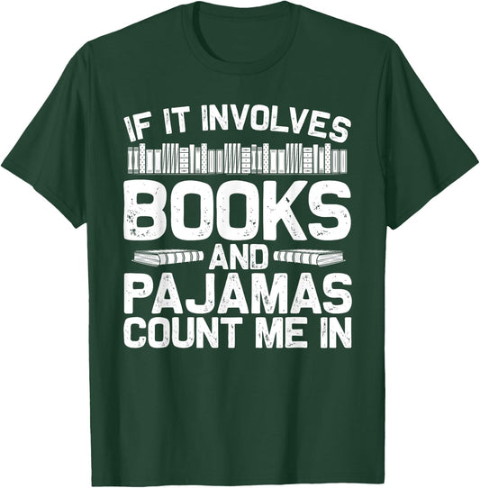 Cool Book Reader Women Bookworm Nerd Books Pajamas T-Shirt - T-Shirt | Forest