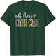 Oh Hey Sixth Grade, Cute 6th Grade Team T-Shirt - T-Shirt | Forest