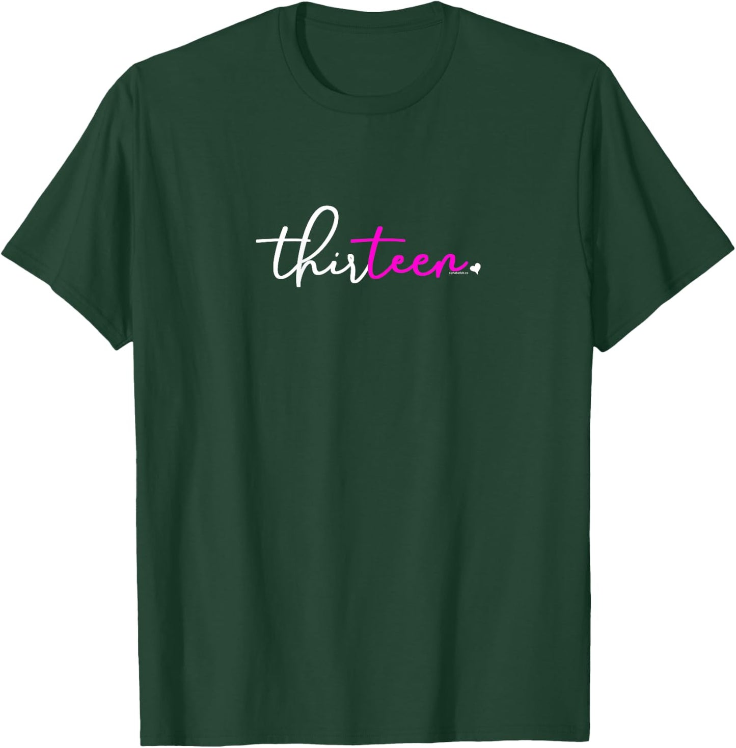 13th Birthday Shirt for Teen Girls 13 Year Old Thirteen Pink T-Shirt - T-Shirt | Forest